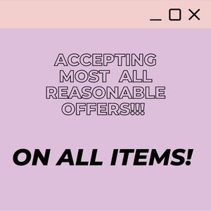 MAKE AN OFFER! Accepting reasonable*** offers on all items!
